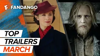 Top New Trailers - March 2018