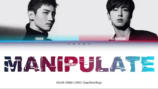 Tohoshinki (東方神起) - MANIPULATE [Color Coded Lyrics Jap/Rom/Eng]