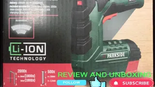 REVIEW AND UNBOXING PARKSIDE CORDLESS NAILER | STAPLER || PAT 4 D5