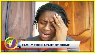 Jamaican Family Torn Apart by Crime | TVJ News - Nov 17 2021