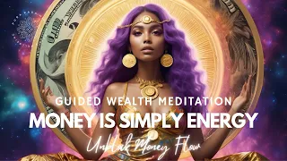 Unlock the Positive Energy of Money 💵 ✨ Unblock & Receive 🤲 💚 Guided Meditation