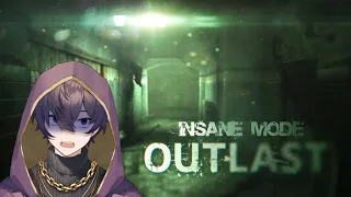 【11/05/2021】ONCE AGAIN ATTEMPTING INSANE MODE【Shoto | Outlast】