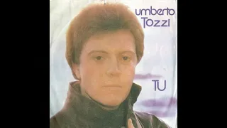 Umberto Tozzi – Tu