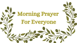 MORNING PRAYER FOR EVERYONE!#prayer #prayerforyou #morningprayer #divinemercy