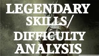 Skyrim: Legendary Skills/Difficulty Analysis (1.9 Update)