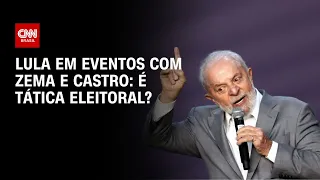 Lula em eventos com Zema e Castro: é tática eleitoral? | O GRANDE DEBATE