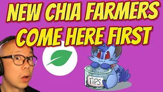 New Chia Farmers come here first…I have a tip