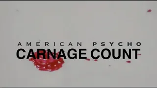 American Psycho (2000) Carnage Count