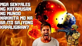 ANO ANG MGA PALATANDAAN BAGO MATAPOS ANG MUNDO? #boysayotechannel