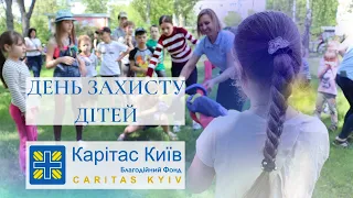 КАРІТАС - КИЇВ | День захисту дітей