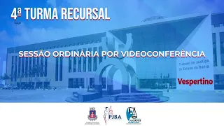 4ª Turma Recursal | Sessão Ordinária por Videoconferência | 11 Mar. 2021 - Vespertino