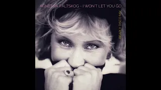 Agnetha Fältskog - I Won't Let You Go (Bearly Disco Mix)