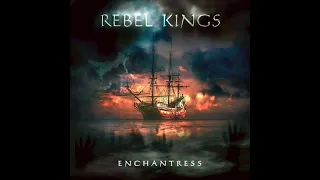 Rebel Kings - Enchantress (2023)