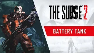 The Surge 2 - Battery Tank