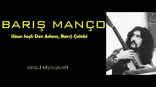 Barış Manço - Sesli Biyografi