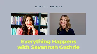 Mostly What God Does with Savannah Guthrie