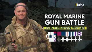 Royal Marine Gun Battle: Face to Face with the Taliban | TEA & MEDALS