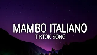 Mambo Italiano - (Uravnobeshen Remix) (Lyrics)☁️ TikTok Song 2021