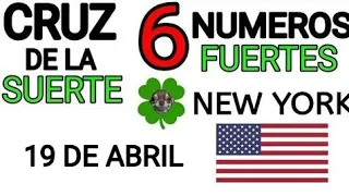 Cruz de la suerte y numeros ganadores para hoy 19 de Abril para New York