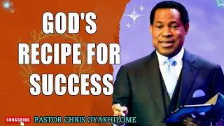 GOD'S RECIPE FOR SUCCESS    PASTOR CHRIS OYAKHILOME DSC.DD ( MUST WATCH ) #PastorChris #success