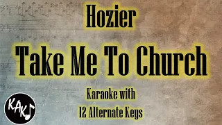 Take Me to Church Karaoke - Hozier Instrumental Lower Higher Female Original Key