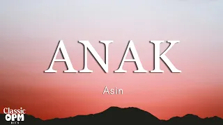 Anak by Asin (Lyrics)