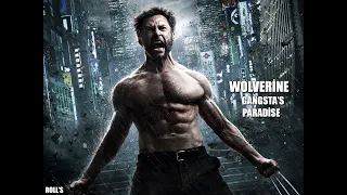 Wolverine I Gangsta's Paradise