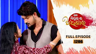 Mo Sindurara Adhikara | Full Ep 1206 | 7th May 2024 | Odia Serial | Tarang TV