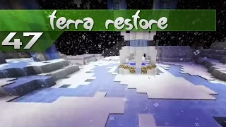 Terra Restore || 47 || Snow problem