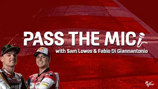 Pass The Mic: Sam Lowes & Fabio Di Giannantonio