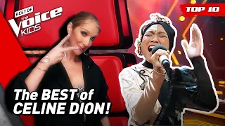 The MOST BEAUTIFUL covers of CELINE DION in The Voice Kids! (Part 2) 😍| Top 10