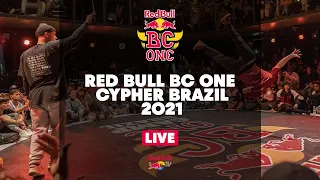 Red Bull BC One Cypher Brazil 2021 | LIVESTREAM