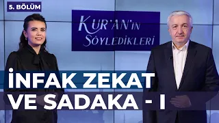 Zekat, İnfak ve Sadaka - I [Kur'an'ın Söyledikleri 5. Bölüm] - Prof.Dr. Mehmet Okuyan