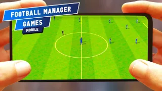 Top 10 Best Football Manager Games 2022 Play In Android & iOS Full Handcam Mobile