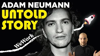 Adam Neumann on almost going bankrupt, being barefoot and saving WeWork via a SPAC [Part 3]