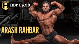 RACING CARS or BODYBUILDING | Arash Rahbar | Fouad Abiad's Real Bodybuilding Podcast Ep.98