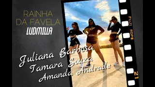 Coreografia da música - Rainha da favela - cantora Ludmilla