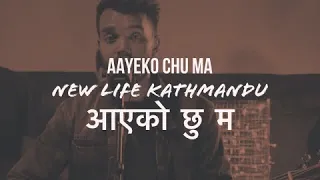 Aayeko Chu Ma [ आएको छु म ] | LIVE | New Life Kathmandu