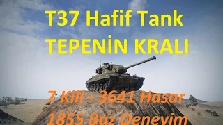 T37 Hafif Tank - Tepenin Kralı