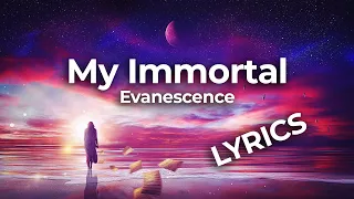 MY IMMORTAL by Evanescence (LYRICS) The Most Beautiful Cover!