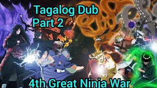 THE 4TH GREAT NINJA WAR TAGALOG DUB PART 2
