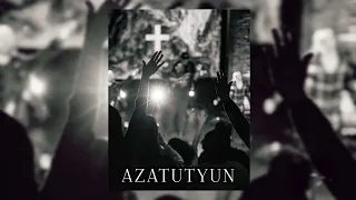 AZATUTYUN - NORATUSCI ARA & ALIK (2024 New) Норатусский Ара & Алик - Свобода
