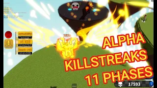 Alpha Killstreak Showcasing ALL phases