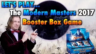 MTG - Let's Play The Modern Masters 2017 Booster Box Game for Magic The Gathering!