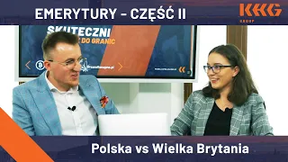 #Emerytury. Polska vs #Wielka Brytania. Cz. 2.
