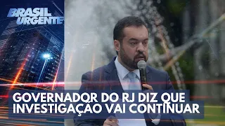 Médicos mortos: governador do RJ diz que investigação vai continuar | Brasil Urgente