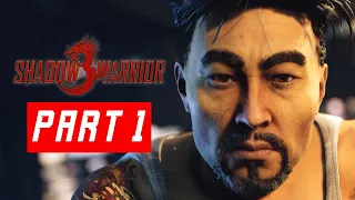 SHADOW WARRIOR 3 Walkthrough Part 1 - Insane Gameplay!