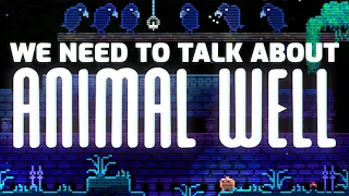 Animal Well is NOT what you think