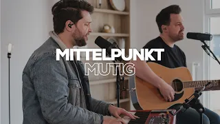 Mittelpunkt & Mutig komm ich vor den Thron – GOSPELHOUSE WORSHIP Wohnzimmer Sessions (Teil 7)