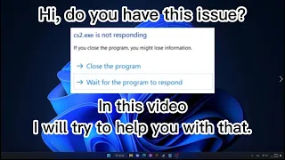 How to fix cs2.exe not responding/crashing in the middle of the game (2024 fix)